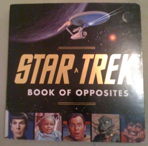 Star Trek Book of Opposites